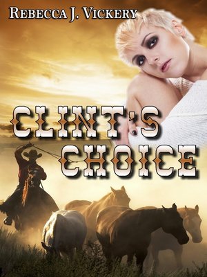 cover image of Clint's Choice